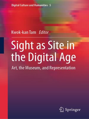 cover image of Sight as Site in the Digital Age
